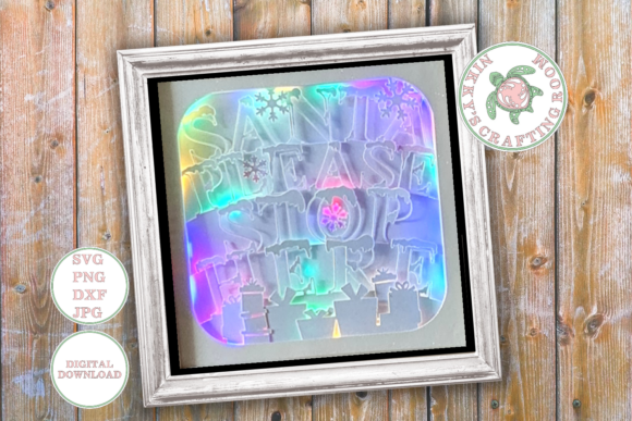 Santa Stop Here 3D Shadow Box Template Review
